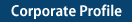 Corporate Profile
