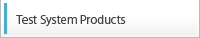 Test System Products