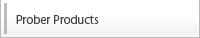 Prober Products