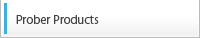 Prober Products